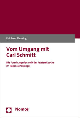 Mehring | Mehring, R: Vom Umgang mit Carl Schmitt | Buch | 978-3-8487-5156-3 | sack.de