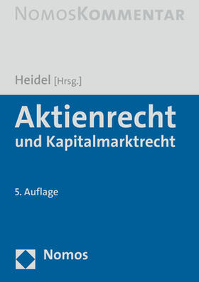 Heidel | Aktienrecht und Kapitalmarktrecht  | Buch | 978-3-8487-5167-9 | sack.de