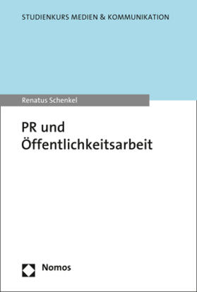 Schenkel | PR und Öffentlichkeitsarbeit | Buch | 978-3-8487-5168-6 | sack.de