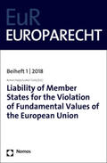 Hatje / Tichý |  Liability of Member States for the Violation of Fundamental Values of the European Union | Buch |  Sack Fachmedien