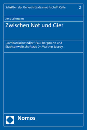 Lehmann | Lehmann, J: Zwischen Not und Gier | Buch | 978-3-8487-5178-5 | sack.de