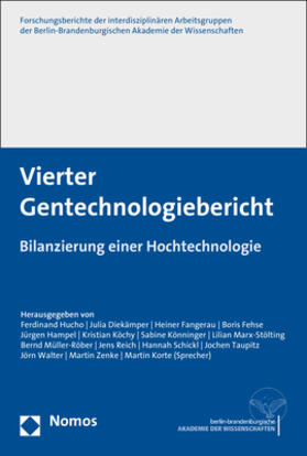 Hucho / Diekämper / Fangerau | Vierter Gentechnologiebericht | Buch | 978-3-8487-5183-9 | sack.de