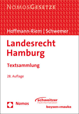 Hoffmann-Riem / Schwemer | Landesrecht Hamburg | Buch | 978-3-8487-5216-4 | sack.de