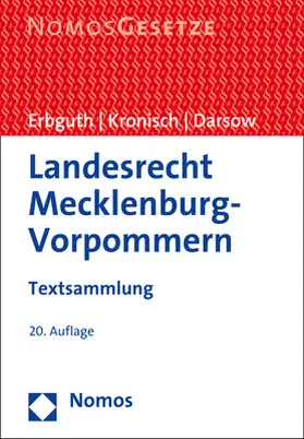 Erbguth / Kronisch / Darsow | Landesrecht Mecklenburg-Vorpommern | Buch | 978-3-8487-5217-1 | sack.de