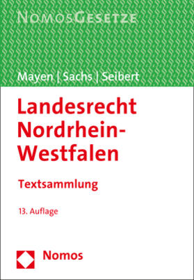 Mayen / Sachs / Seibert | Landesrecht Nordrhein-Westfalen | Buch | 978-3-8487-5218-8 | sack.de