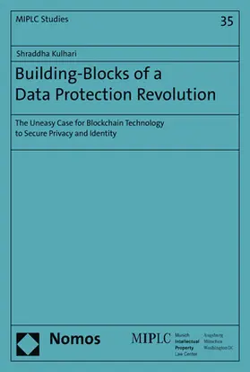 Kulhari |  Building-Blocks of a Data Protection Revolution | Buch |  Sack Fachmedien