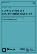 Kulhari |  Kulhari, S: Building-Blocks of a Data Protection Revolution | Buch |  Sack Fachmedien
