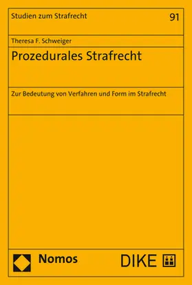 Schweiger |  Prozedurales Strafrecht | Buch |  Sack Fachmedien