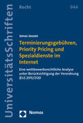 Jossen |  Jossen, J: Terminierungsgebühren, Priority Pricing und Spezi | Buch |  Sack Fachmedien