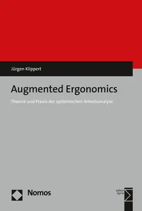 Klippert | Augmented Ergonomics | Buch | 978-3-8487-5243-0 | www.sack.de