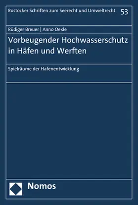 Breuer / Oexle |  Vorbeugender Hochwasserschutz in Häfen und Werften | Buch |  Sack Fachmedien