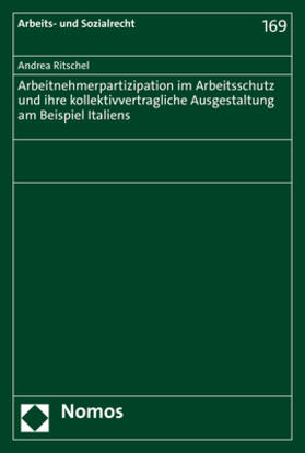 Ritschel | Ritschel, A: Arbeitnehmerpartizipation im Arbeitsschutz und | Buch | 978-3-8487-5266-9 | sack.de