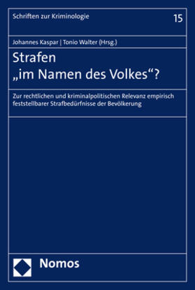 Kaspar / Walter | Strafen "im Namen des Volkes"? | Buch | 978-3-8487-5270-6 | sack.de