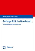 Müller / Sturm / Finke |  Parteipolitik im Bundesrat | Buch |  Sack Fachmedien