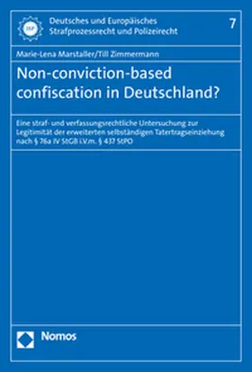 Marstaller / Zimmermann |  Non-conviction-based confiscation in Deutschland? | Buch |  Sack Fachmedien