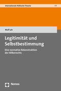 Loh |  Legitimität und Selbstbestimmung | Buch |  Sack Fachmedien