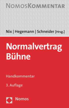 Nix / Hegemann / Schneider | Normalvertrag Bühne | Buch | 978-3-8487-5295-9 | sack.de