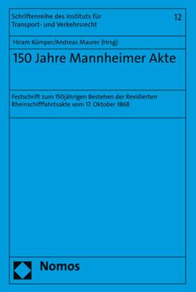 Kümper / Maurer | 150 Jahre Mannheimer Akte | Buch | 978-3-8487-5301-7 | sack.de