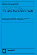 Kümper / Maurer |  150 Jahre Mannheimer Akte | Buch |  Sack Fachmedien