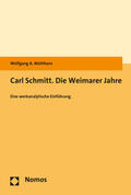 Mühlhans |  Carl Schmitt. Die Weimarer Jahre | Buch |  Sack Fachmedien