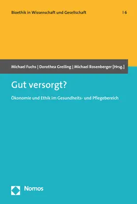 Fuchs / Greiling / Rosenberger |  Gut versorgt? | Buch |  Sack Fachmedien