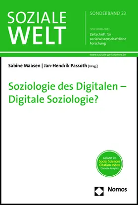 Maasen / Passoth | Soziologie des Digitalen - Digitale Soziologie? | Buch | 978-3-8487-5323-9 | sack.de