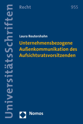Reutershahn |  Unternehmensbezogene Außenkommunikation des Aufsichtsratsvorsitzenden | Buch |  Sack Fachmedien
