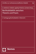Astleitner / Deibl / Lagodny |  Rechtsdidaktik zwischen Theorie und Praxis | Buch |  Sack Fachmedien