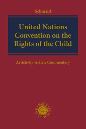 Schmahl |  United Nations Convention on the Rights of the Child | Buch |  Sack Fachmedien