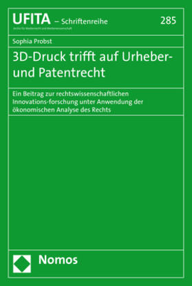 Probst | 3D-Druck trifft auf Urheber- und Patentrecht | Buch | 978-3-8487-5348-2 | sack.de