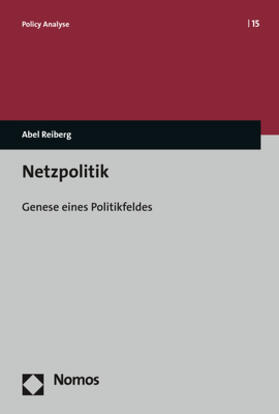 Reiberg |  Reiberg, A: Netzpolitik | Buch |  Sack Fachmedien
