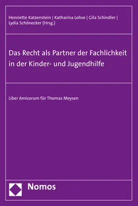 Katzenstein / Lohse / Schindler |  Das Recht als Partner der Fachlichkeit in der Kinder- und Jugendhilfe | Buch |  Sack Fachmedien