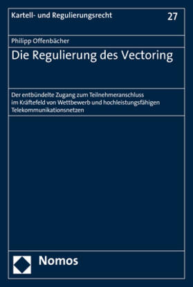Offenbächer | Offenbächer, P: Regulierung des Vectoring | Buch | 978-3-8487-5365-9 | sack.de