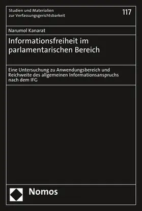 Kanarat |  Kanarat, N: Informationsfreiheit im parlamentarischen Bereic | Buch |  Sack Fachmedien