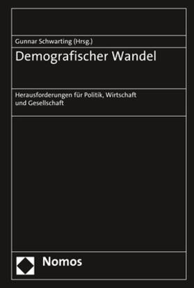 Schwarting | Demografischer Wandel | Buch | 978-3-8487-5419-9 | sack.de