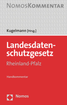 Kugelmann | Landesdatenschutzgesetz Rheinland-Pfalz | Buch | 978-3-8487-5428-1 | sack.de