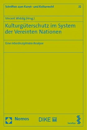 Widdig | Kulturgüterschutz im System der Vereinten Nationen | Buch | 978-3-8487-5461-8 | www.sack.de