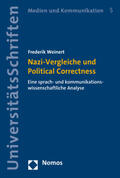 Weinert |  Weinert, F: Nazi-Vergleiche und Political Correctness | Buch |  Sack Fachmedien