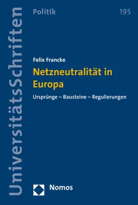 Francke | Netzneutralität in Europa | Buch | 978-3-8487-5470-0 | www.sack.de