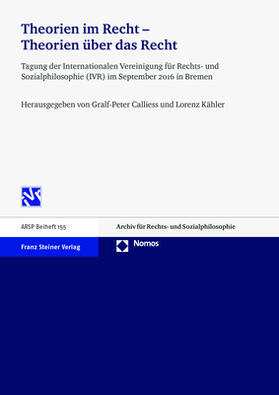 Calliess / Kähler | Theorien im Recht - Theorien über das Recht | Buch | 978-3-8487-5477-9 | sack.de