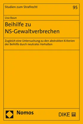 Baun |  Beihilfe zu NS-Gewaltverbrechen | Buch |  Sack Fachmedien