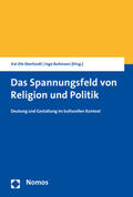 Eberhardt / Bultmann |  Das Spannungsfeld von Religion und Politik | Buch |  Sack Fachmedien