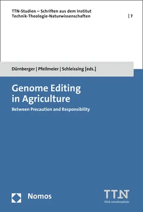 Dürnberger / Pfeilmeier / Schleissing | Genome Editing in Agriculture | Buch | 978-3-8487-5518-9 | sack.de