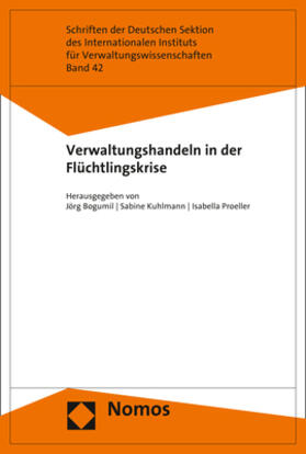 Bogumil / Kuhlmann / Proeller | Verwaltungshandeln in der Flüchtlingskrise | Buch | 978-3-8487-5527-1 | sack.de