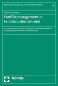 Schmeing |  Schmeing, T: Konfliktmanagement in Familienunternehmen | Buch |  Sack Fachmedien