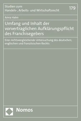 Hahn |  Umfang und Inhalt der vorvertraglichen Aufklärungspflicht des Franchisegebers | Buch |  Sack Fachmedien