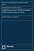 Papadopoulou / Pernice / Weiler |  Legitimacy Issues of the European Union in the Face | Buch |  Sack Fachmedien