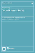 Huang |  Huang, X: Technik versus Recht | Buch |  Sack Fachmedien