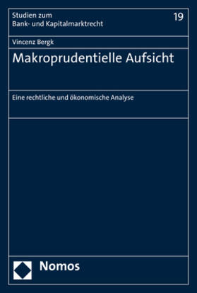 Bergk | Bergk, V: Makroprudentielle Aufsicht | Buch | 978-3-8487-5607-0 | sack.de