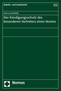 Lochelfeldt |  Der Kündigungsschutz des besonderen Vertreters eines Vereins | Buch |  Sack Fachmedien